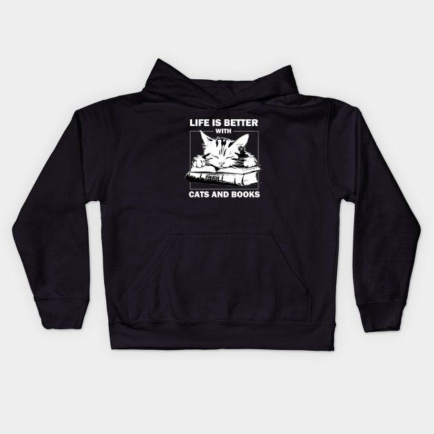 Life Is Better With Cats And Books Kids Hoodie by AbundanceSeed